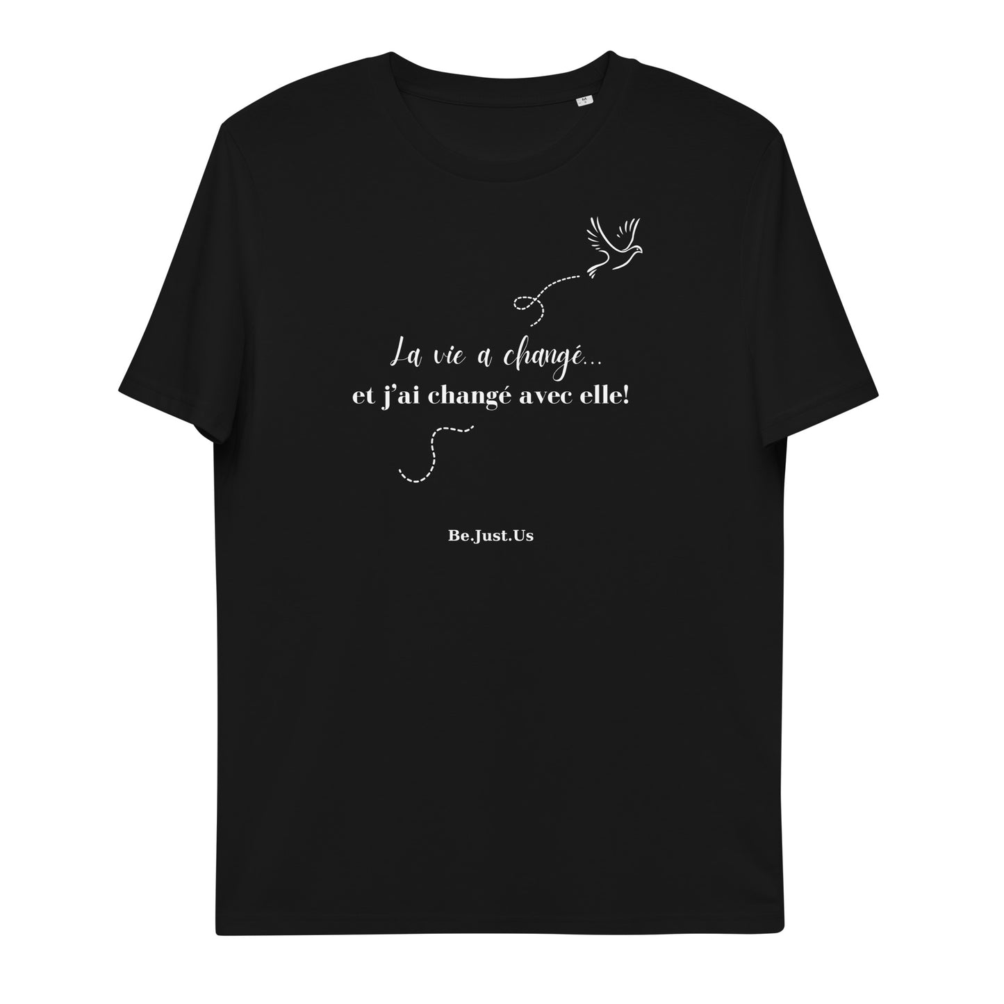 T-shirt - La vie a changé