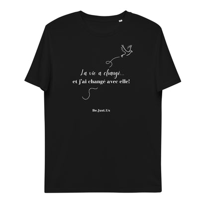 T-shirt - La vie a changé