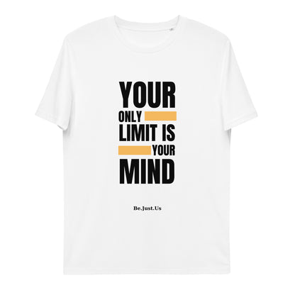 T-shirt - Your only limit