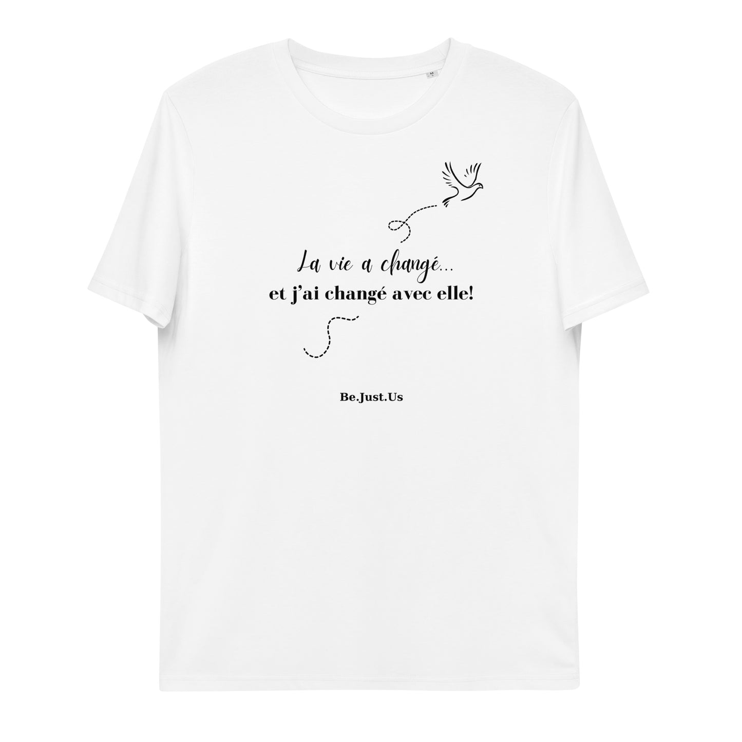 T-shirt - La vie a changé